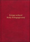 Księga uchwał Rady Pedagogicznej