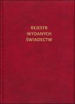 Rejestr wydanych świadectw